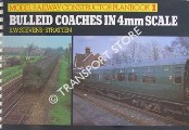 Book cover of Bulleid Coaches in 4mm Scale by STEVENS-STRATTEN, S. W.